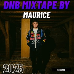 DNB MIXTAPE BY MAURICE 2025
