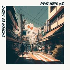 >>> Church Of Night Hors Série Vol #3 - Shibuya' 99
