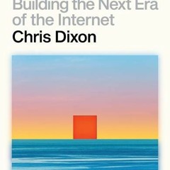 [PDF/ePub] Read Write Own: Building the Next Era of the Internet - Chris  Dixon