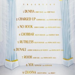 Intense (EP) - Duniya | Charged Up | No Hook | Chobbar | Ruthless | Dunali | Rooh | You | Channa