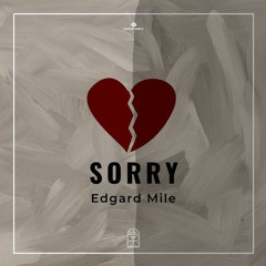 Edgard Mile - Sorry