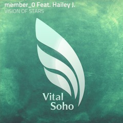 Member 0 - Feat. Hailey J. - Visions Of Stars - PREVIEW