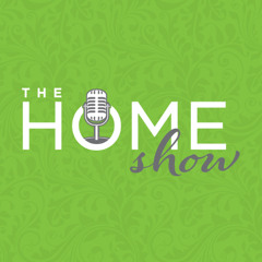 The HOME Show: 8/16/25