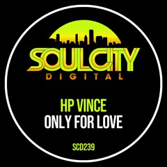 Only For Love V3 (Soul City)