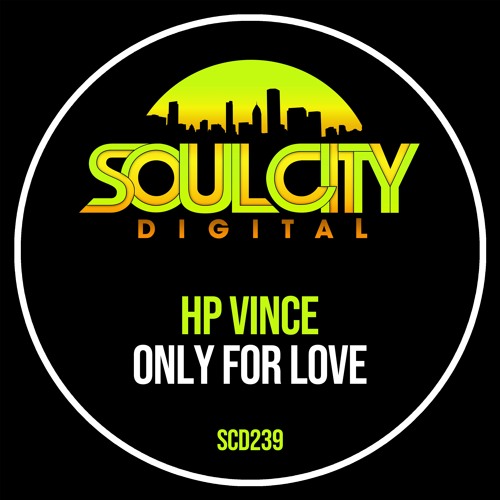Only For Love V3 (Soul City)