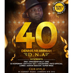 DNA 40 FUNKY SET w/ COLDSTEPS FATZ OFFICIAL, BRIMES, MC EMZ