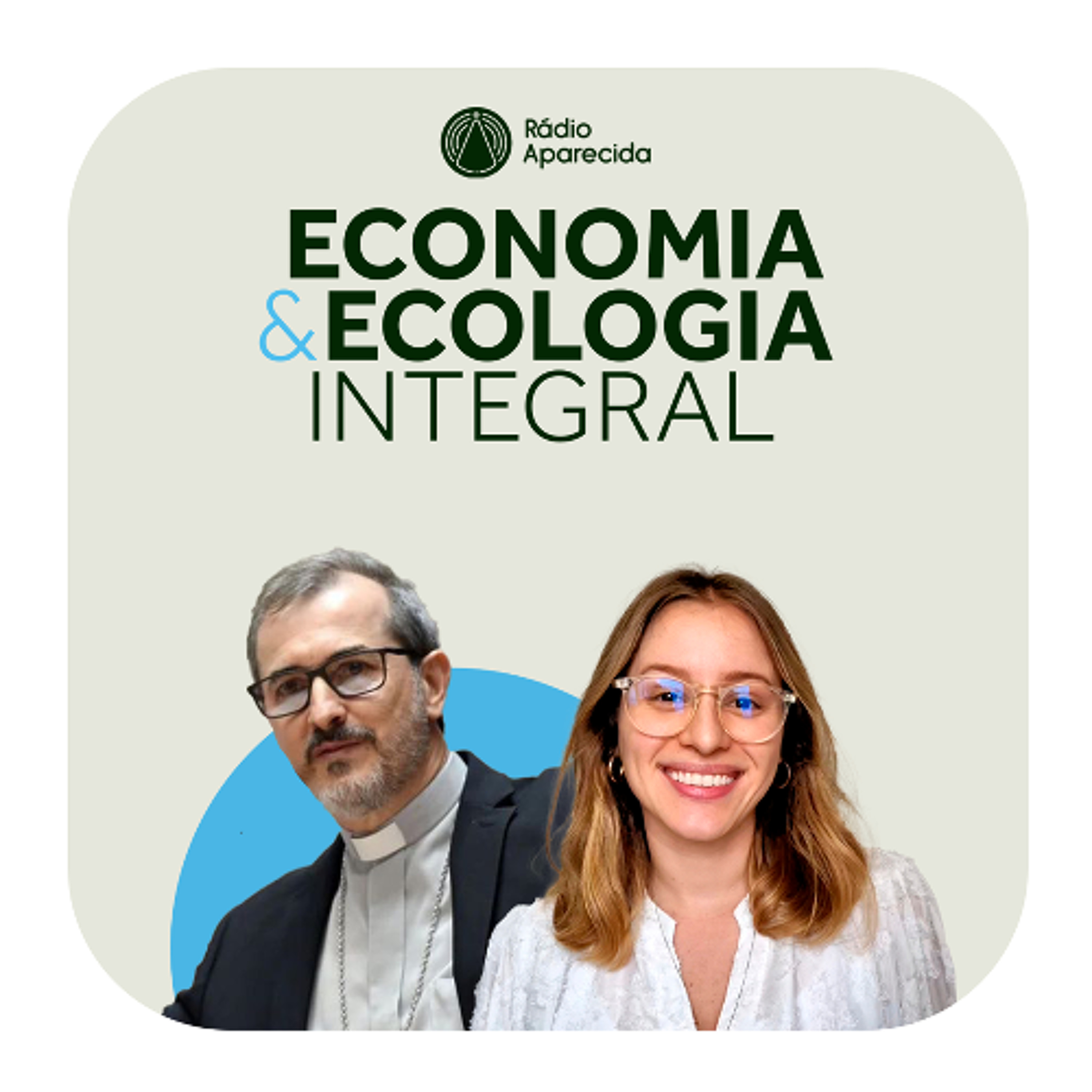 Podcast Economia e Ecologia Integral - EP 5: Agroecologia e a Transição Ecológica episode artwork