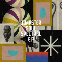 PREMIERE: Jimpster - Soul Spectral ft Greg Paulus (Dub)