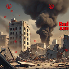BAD SAN - BOMBARDEO