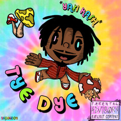 Tye Dye (Prod. Narco)