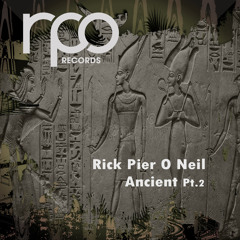 Rick Pier O'Neil - Ancient (Rpo Part 2)