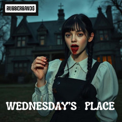 Wednesday's place
