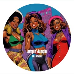 Jumpin' Jumpin' (BRAMWELL Remix) [Free Download]