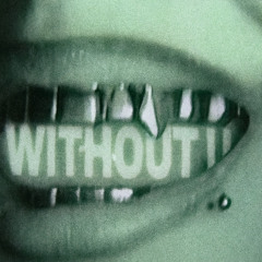 without u [collabed Xavier]