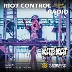 KAT2KAT - Riot Control Radio 058