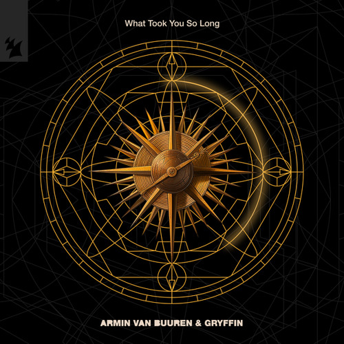 Armin van Buuren & Gryffin - What Took You So Long