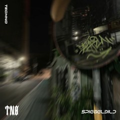 SPIEGELBILD (TECHNO)