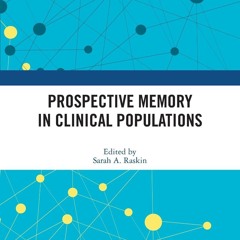 ✔Audiobook⚡️ Prospective Memory in Clinical Populations