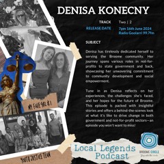 Local Legends Podcast - Denisa Konecny