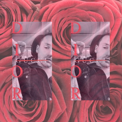 Dior (Out NOW on Spotify and Apple Music)