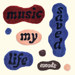 Music Saved My LIfe