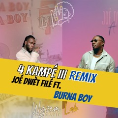 4 Kampé III Remix