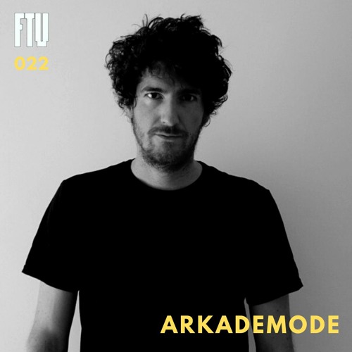 FTV022 / ARKADEMODE