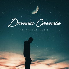 Dramatic Cinematic - Epic Emotional Background Music (FREE DOWNLOAD)
