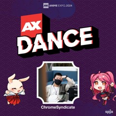 CHROMESYNDICATE FULL LIVE SET @ Anime Expo 2024 AX Dance