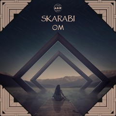 FREE DOWNLOAD: Skarabi - OM (Original Mix)