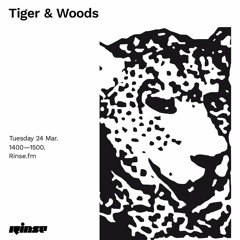Tiger & Woods - 24 March 2020