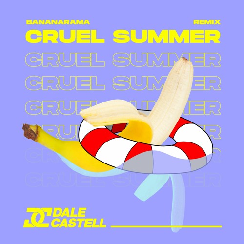 Bananarama - Cruel Summer (Dale Castell Remix) [FREE DOWNLOAD]