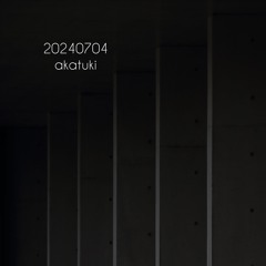 dj mix akatuki / minimalhouse microhouse  20240704