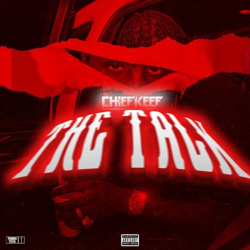 Chief Keef - The Talk