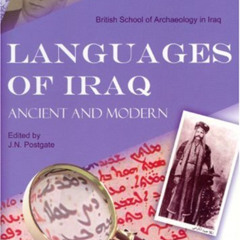 FREE EBOOK 📘 Languages of Iraq, Ancient and Modern by  J. Nicholas Postgate EPUB KIN