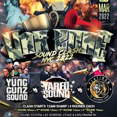 WAR ZONE 2022 3/26/22 Yared Sounds VS Yung Gunz & Platinum Sounds