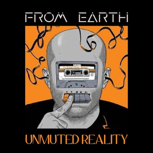 UNMUTED REALITY
