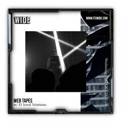 Web Tapes # 06 // EL IRREAL VEINTIUNO