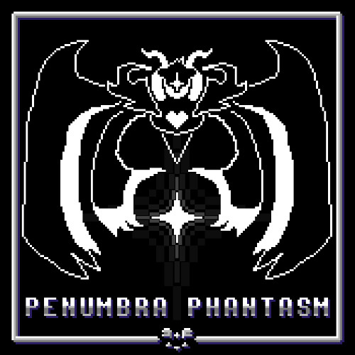 PENUMBRA PHANTASM + The Power of HOPE