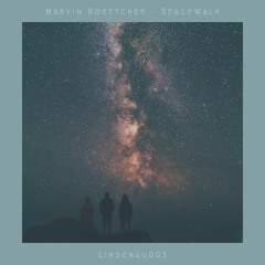 Marvin Boettcher - Spacewalk