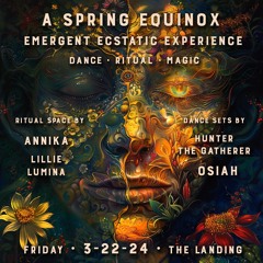 EQUINOX RITUAL ECSTATIC DANCE - 3/22 - THE LANDING, ASHEVILLE - TRACKLIST