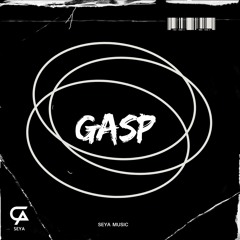 GASP (SEYA Original)