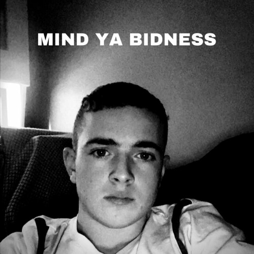 MIND YA BIDNESS (feat. CX Lucid & deMo)