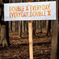 Sermon AA: Double "A" Every Day