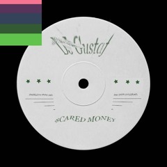 DJ Gustaf II  - Scared Money