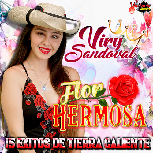 Stream Flor Hermosa by Viry Sandoval | Listen online for free on SoundCloud