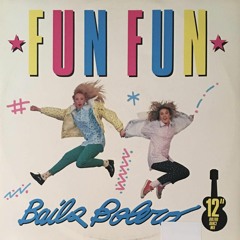 FUN FUN - Baila Bolero (Bolero Dance Mix) (1986)