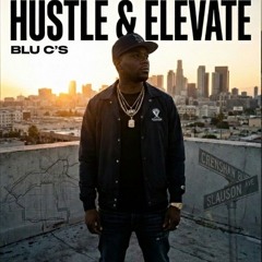 Hustle & Elevate