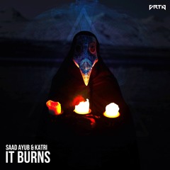 PREMIERE: Saad Ayub & Katri - It Burns [VRTN]