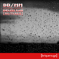 DDMM - Endless Rain (Robin Meure Remix)